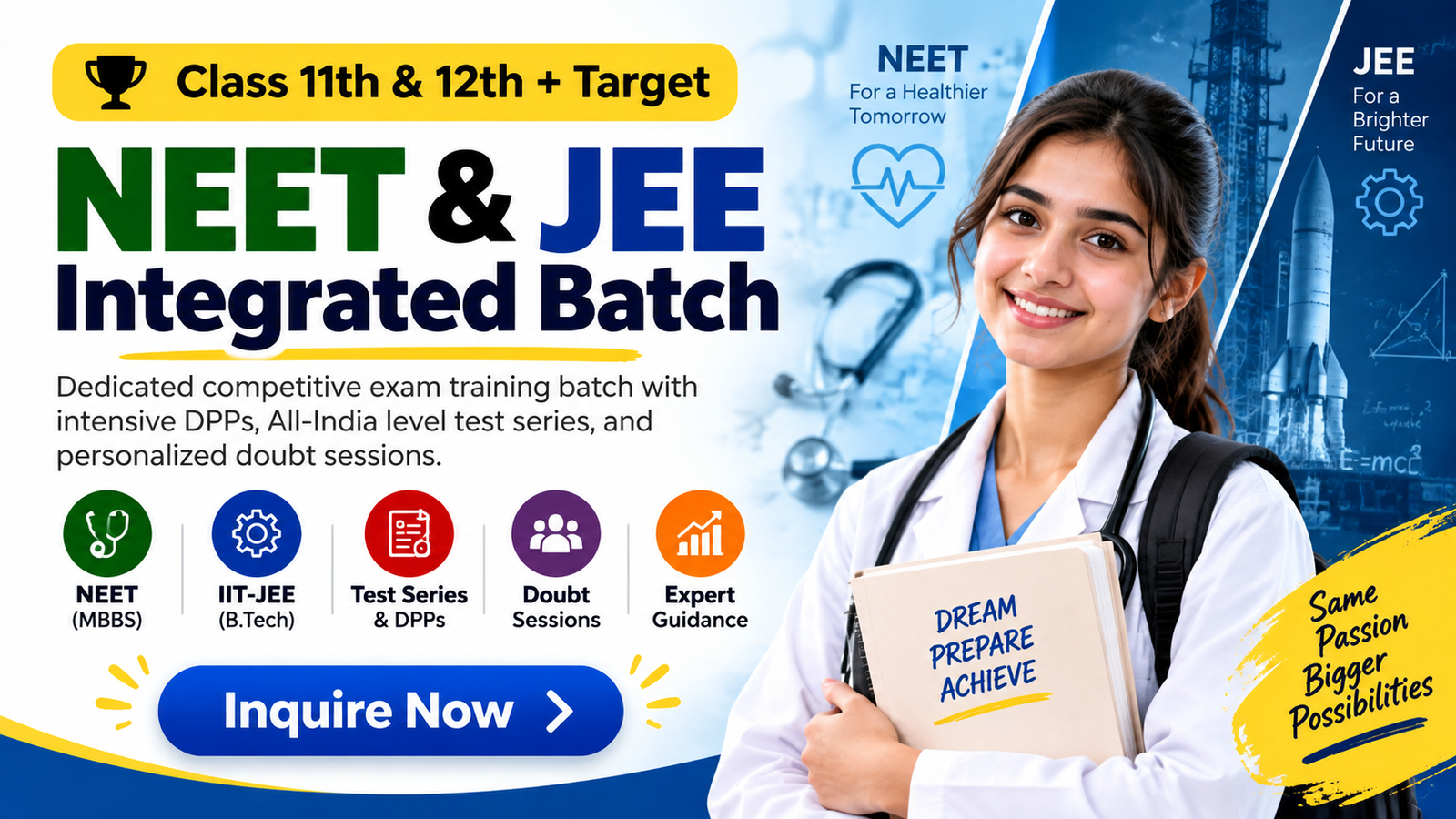 NEET &amp; JEE Integrated Batch